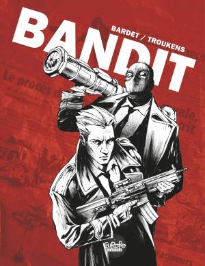 Cover of the book Forban - Bandit by Ana Miralles, Jean Dufaux