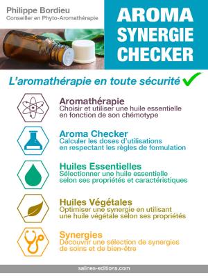 Cover of the book Aroma Synergie Checker by Salines éditions