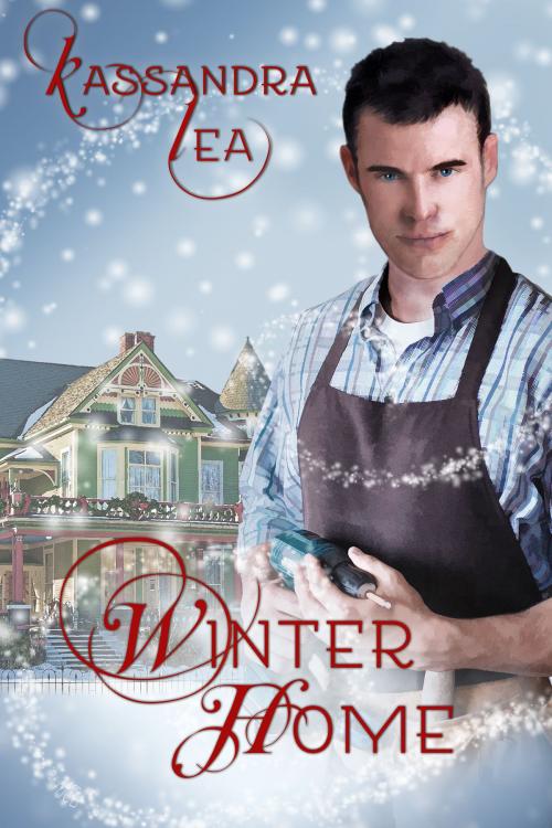 Cover of the book Winter Home by Kassandra Lea, Mischief Corner Books, LLC