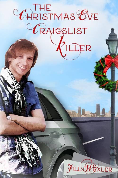 Cover of the book The Christmas Eve Craigslist Killer by Jill Wexler, Mischief Corner Books, LLC