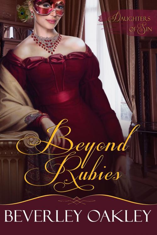 Cover of the book Beyond Rubies by Beverley Oakley, Beverley Oakley