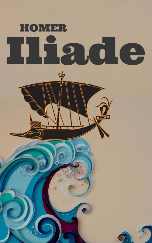 Cover of the book Iliade by Homère, EnvikaBook