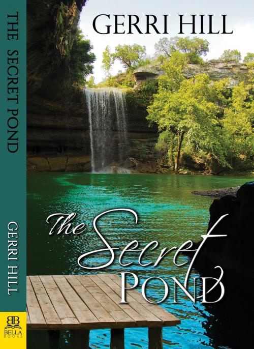 Cover of the book The Secret Pond by Gerri Hill, Bella Books