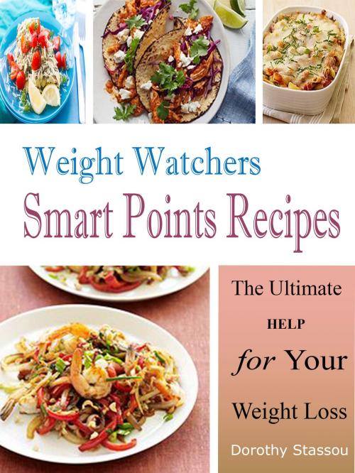 Cover of the book Weight Watchers Smart Points Recipes by Dorothy Stassou, Anita Parekh