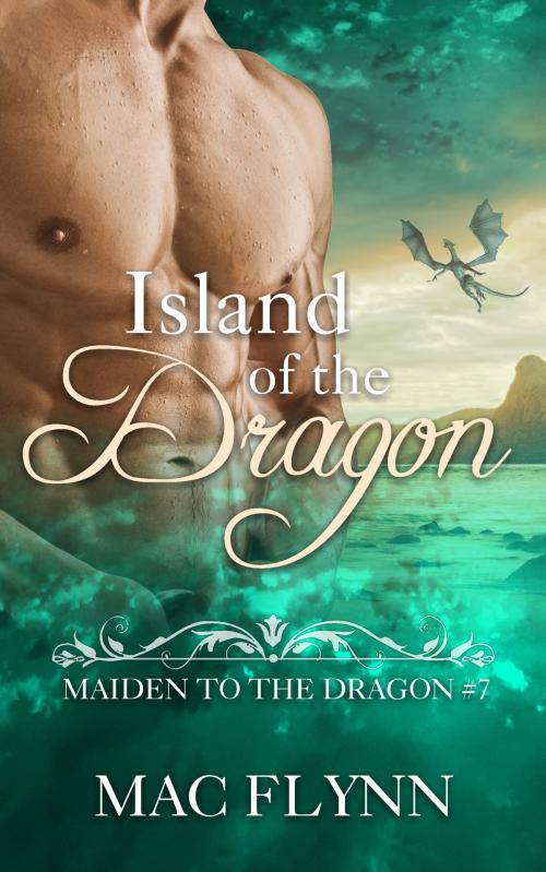 Cover of the book Island of the Dragon by Mac Flynn, Mac Publishing