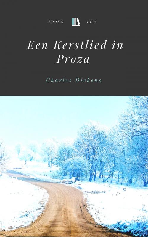 Cover of the book Een Kerstvertelling by Charles Dickens, Books Pub
