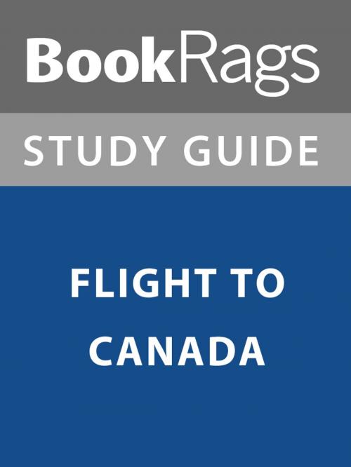 Cover of the book Summary & Study Guide: Flight to Canada by BookRags, BookRags