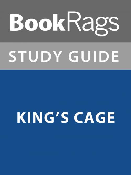 Cover of the book Summary & Study Guide: King's Cage by BookRags, BookRags
