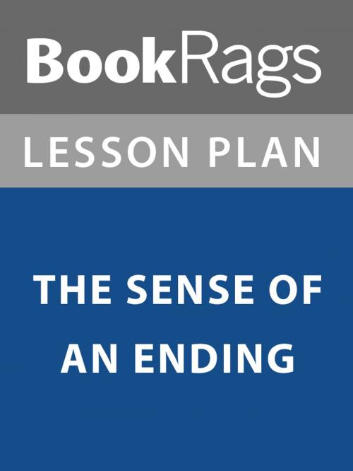 Cover of the book Lesson Plan: The Sense of an Ending by BookRags, BookRags