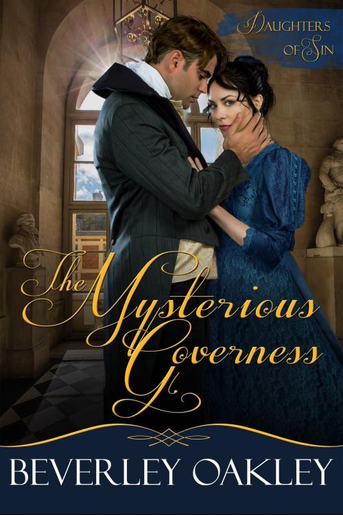 Cover of the book The Mysterious Governess by Beverley Oakley, Beverley Oakley