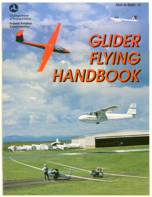 Cover of the book Glider Flying Handbook by Federal Aviation Administration, Federal Aviation Administration