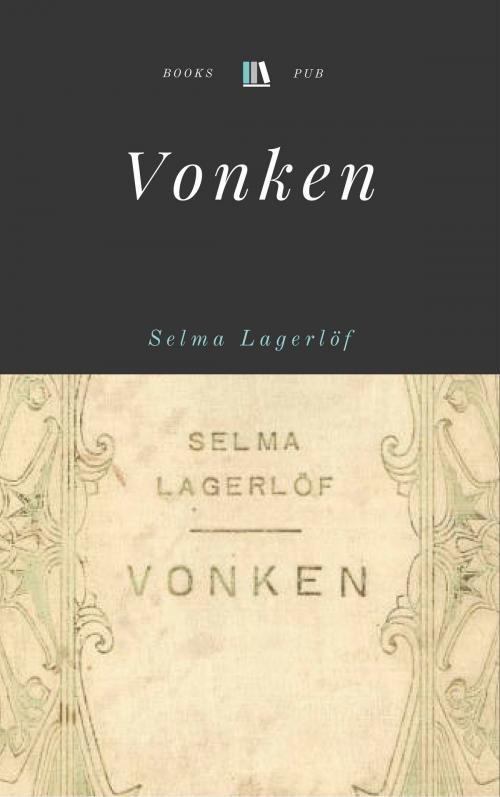 Cover of the book Vonken by Selma Lagerlöf, Books Pub