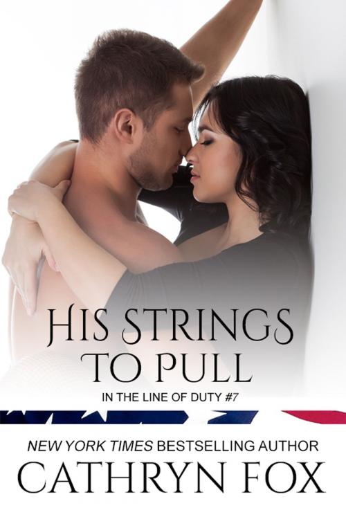 Cover of the book His Strings to Pull by Cathryn Fox, Cathryn Fox