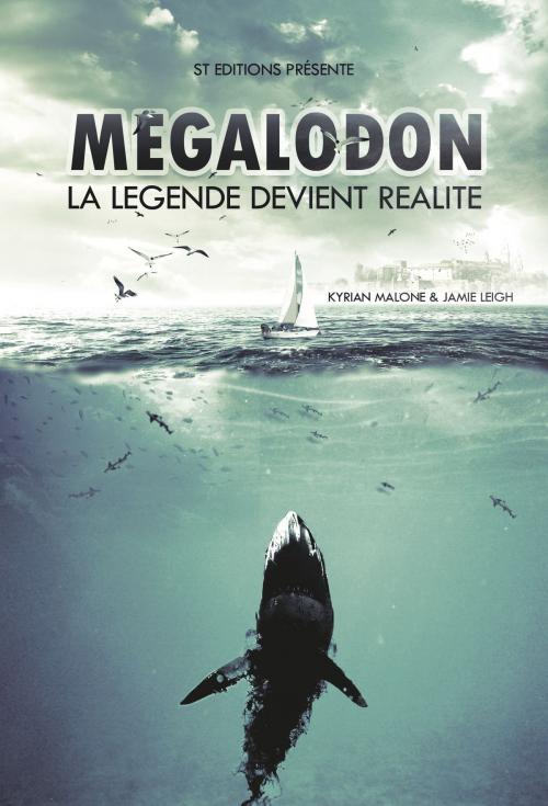 Cover of the book Mégalodon | Roman lesbien (aventure) by Kyrian Malone, Jamie Leigh, STEDITIONS