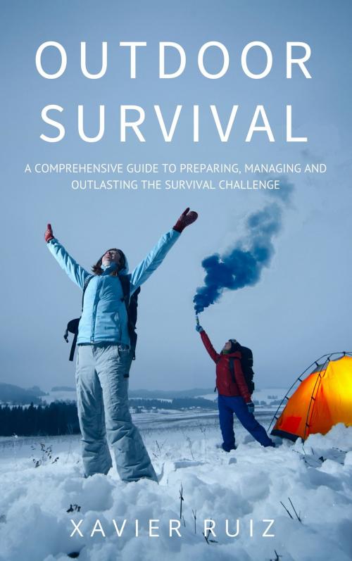 Cover of the book Outdoor Survival by Xavier Ruiz, Hannigan Press