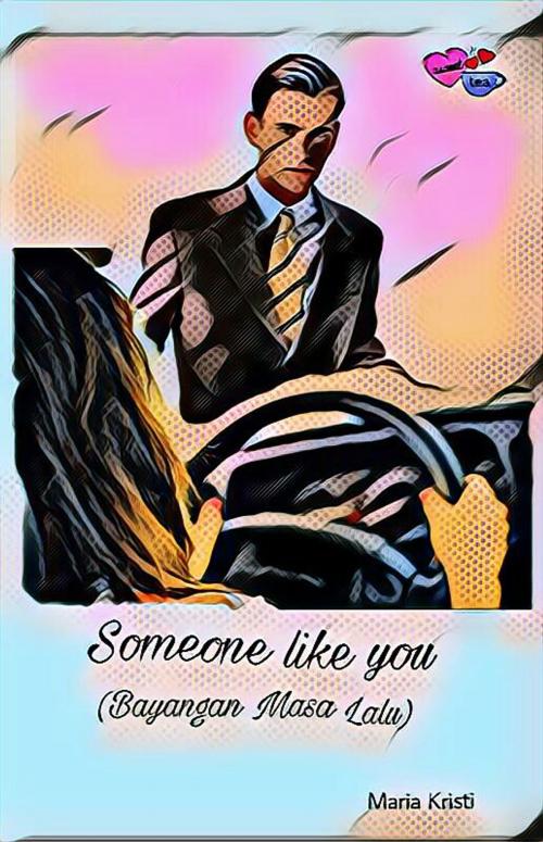 Cover of the book Someone like you by Maria Kristi, Crisneysia