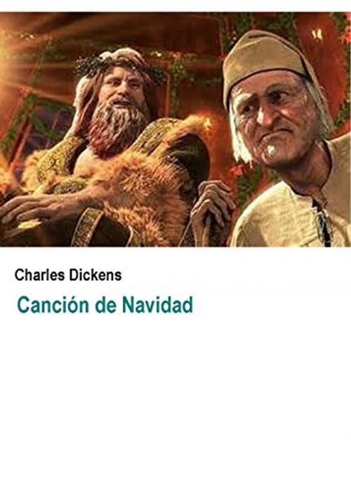 Cover of the book Canción de Navidad by Charles Dickens, Sergio Adrián Martin