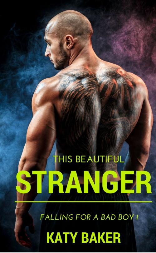 Cover of the book This Beautiful Stranger by Katy Baker, EB Publishing