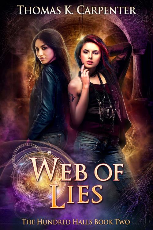 Cover of the book Web of Lies by Thomas K. Carpenter, Black Moon Books