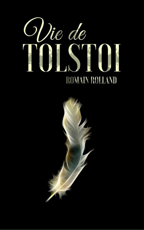 Cover of the book Vie de Tolstoï by Romain Rolland, EnvikaBook