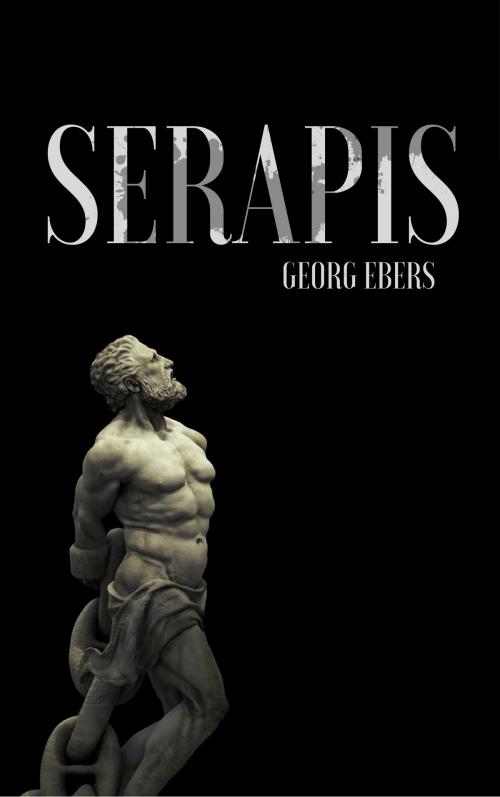 Cover of the book Serapis by Georg Ebers, EnvikaBook