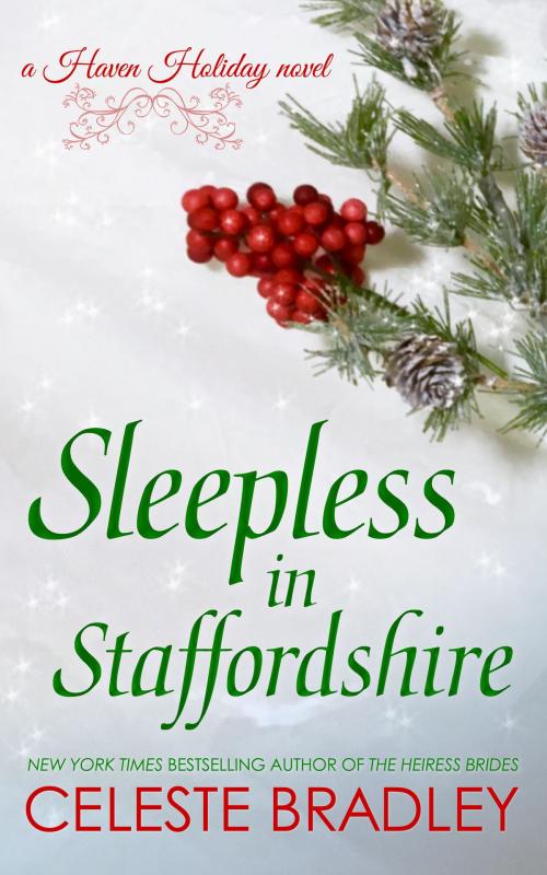 Cover of the book Sleepless in Staffordshire by Celeste Bradley, Celeste Bradley