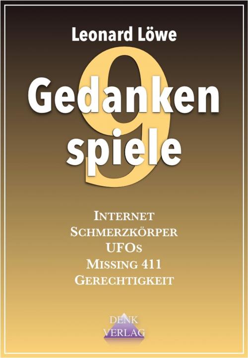 Cover of the book Gedankenspiele 9 by Leonard Löwe, Denk-Verlag