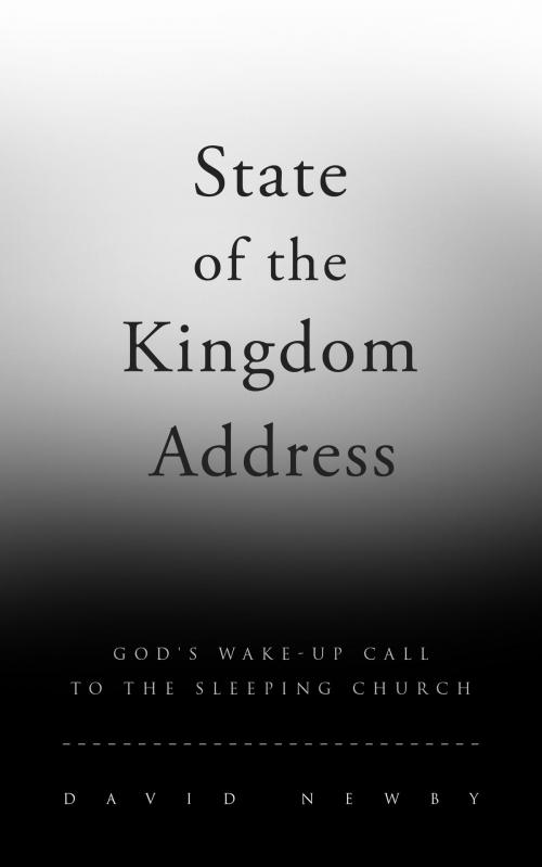 Cover of the book State of the Kingdom Address by David Newby, G.O.D Publishing