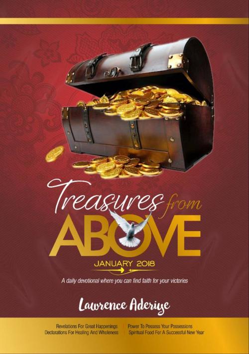 Cover of the book TREASURES FROM ABOVE 2018 by Lawrence Aderiye, Lawrence Aderiye