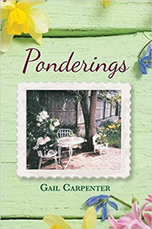 Cover of the book Ponderings by Gail Carpenter, Jan-Carol Publishing, INC