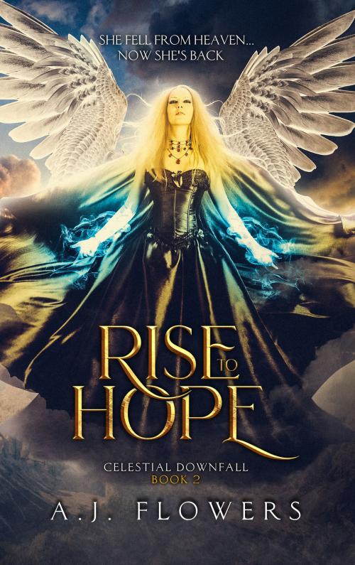 Cover of the book Rise to Hope by A.J. Flowers, FCC Books
