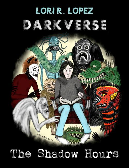 Cover of the book Darkverse: The Shadow Hours by Lori R. Lopez, Fairy Fly Entertainment