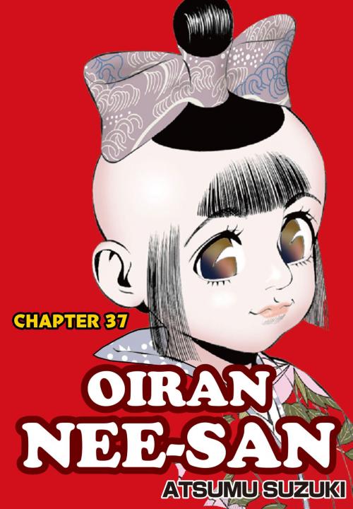 Cover of the book OIRAN NEE-SAN by Atsumu Suzuki, Jitsugyo no Nihon Sha, Ltd.