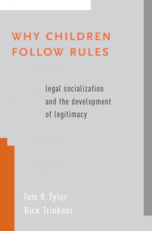 Cover of the book Why Children Follow Rules by Tom R. Tyler, Rick Trinkner, Oxford University Press