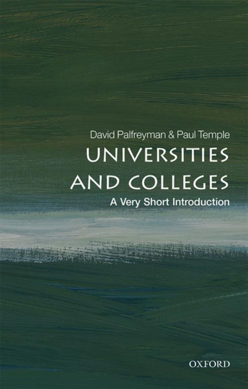 Cover of the book Universities and Colleges: A Very Short Introduction by David Palfreyman, Paul Temple, OUP Oxford