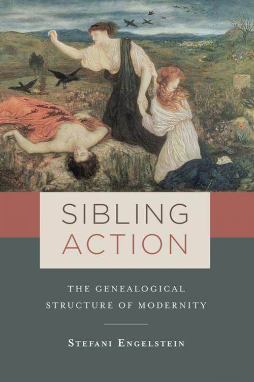 Cover of the book Sibling Action by Stefani Engelstein, Columbia University Press