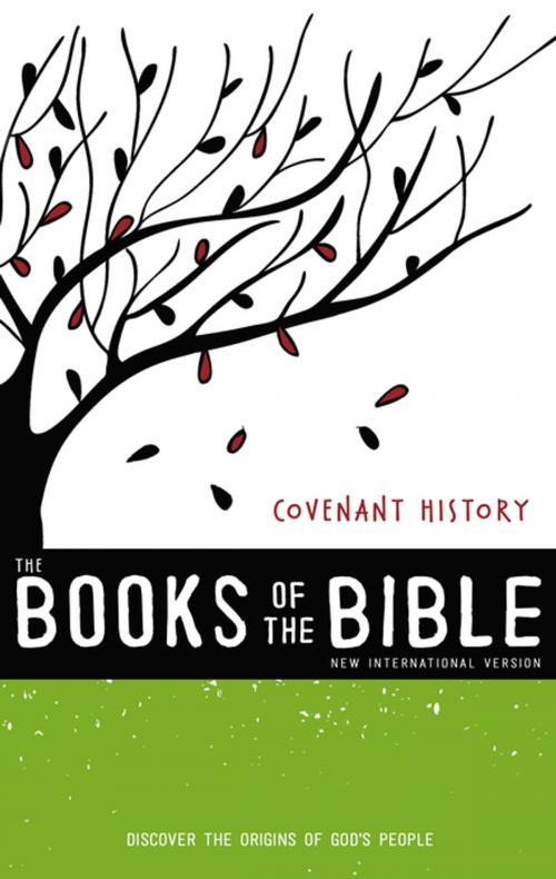 Cover of the book NIV, The Books of the Bible: Covenant History, eBook by Biblica, Zondervan, Zondervan