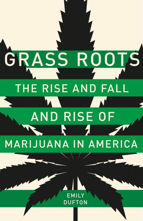Cover of the book Grass Roots by Emily Dufton, Basic Books