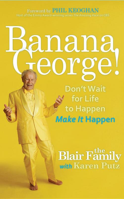 Cover of the book Banana George! by Karen Putz, Georgia Blair, Georgia Blair