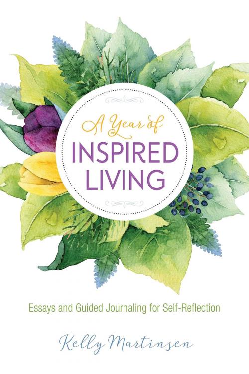 Cover of the book A Year of Inspired Living by Kelly Martinsen, Health Communications Inc