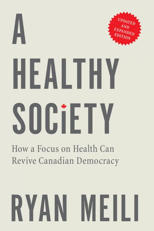 Cover of the book A Healthy Society by Ryan Meili, UBC Press