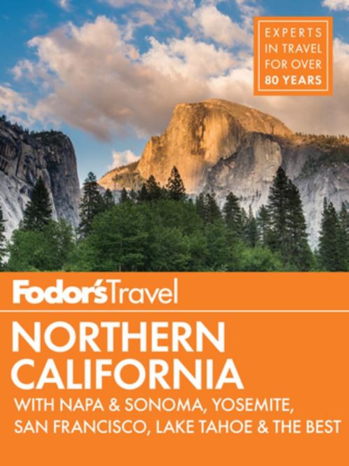 Cover of the book Fodor's Northern California by Fodor's Travel Guides, Fodor's Travel
