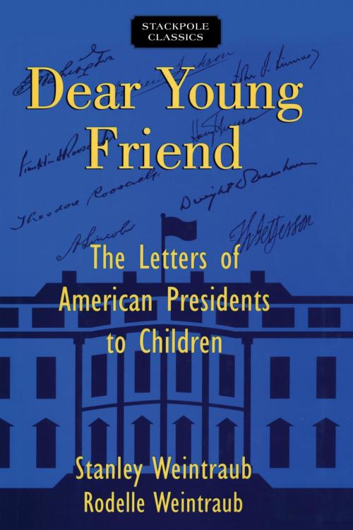 Cover of the book Dear Young Friend by Stanley Weintraub, Rodelle Del Weintraub, Stackpole Books