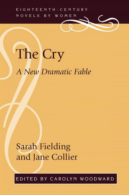 Cover of the book The Cry by Sarah Fielding, Jane Collier, The University Press of Kentucky