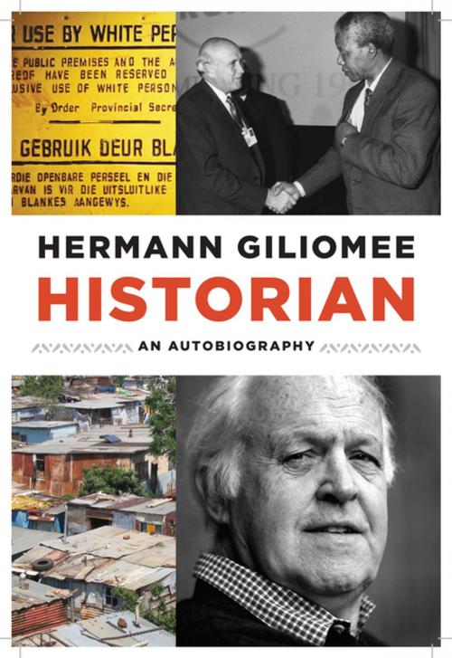 Cover of the book Historian by Hermann Giliomee, University of Virginia Press