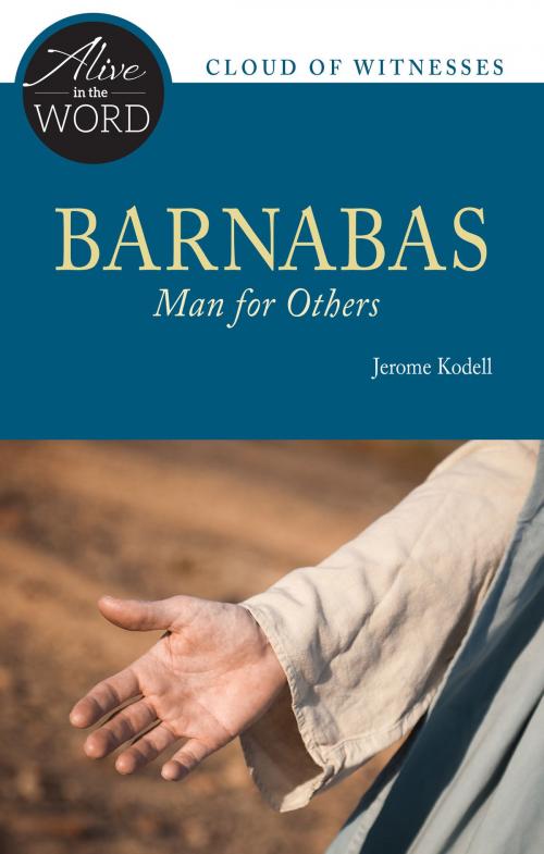 Cover of the book Barnabas, Man for Others by Jerome Kodell OSB, Liturgical Press