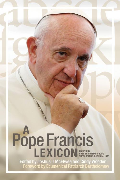 Cover of the book A Pope Francis Lexicon by , Liturgical Press