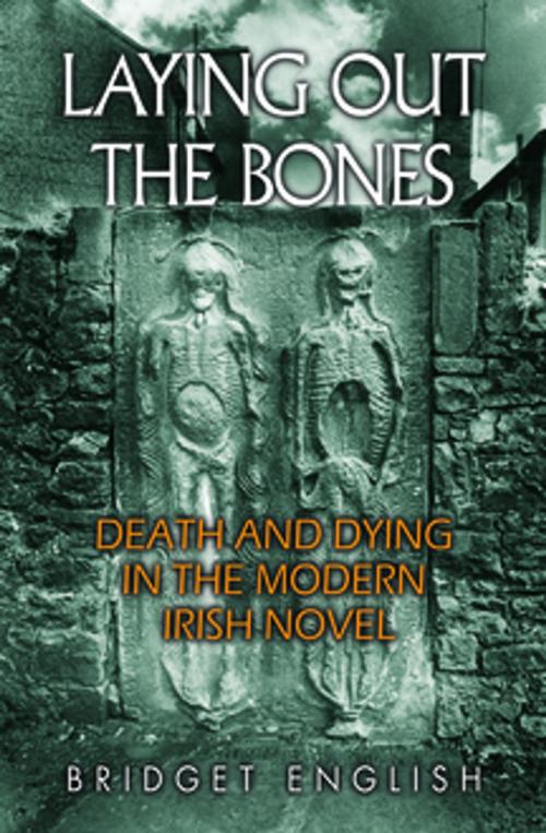 Cover of the book Laying Out the Bones by Bridget English, Syracuse University Press