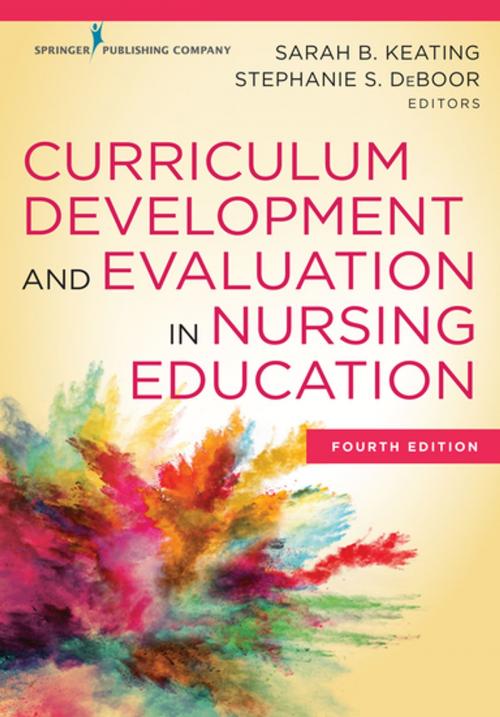 Cover of the book Curriculum Development and Evaluation in Nursing Education, Fourth Edition by , Springer Publishing Company
