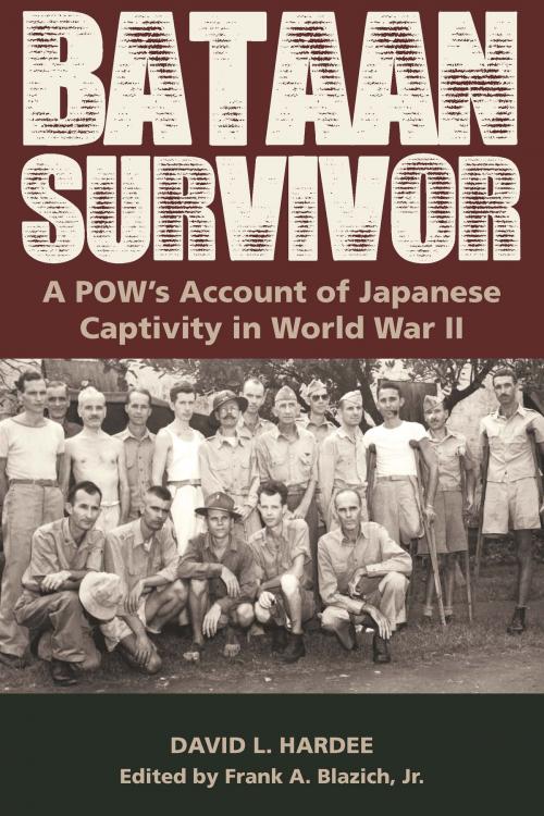 Cover of the book Bataan Survivor by David L. Hardee, University of Missouri Press